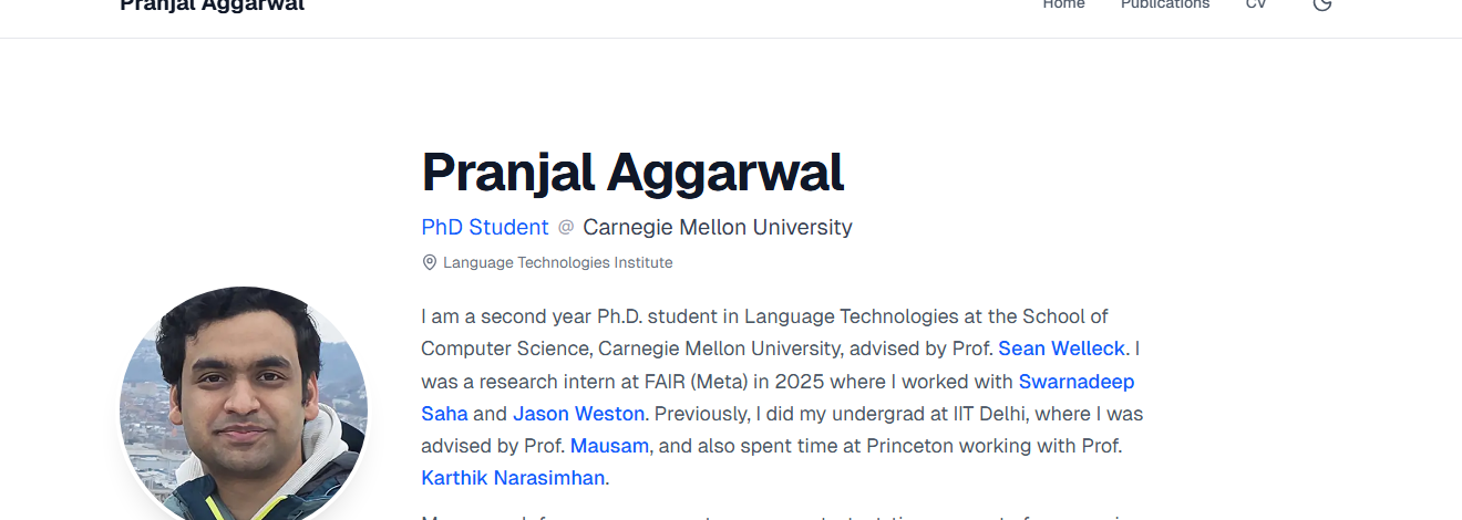 Pranjal Aggarwal — Carnegie Mellon University PhD Student 개인 사이트